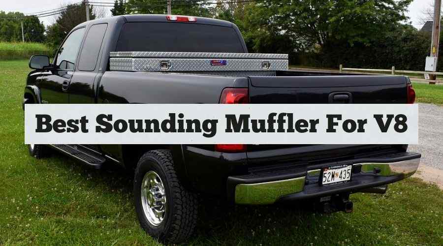 Best Sounding Muffler For V8