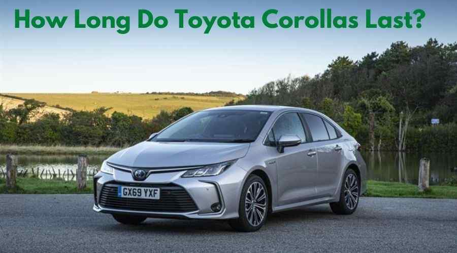 How Long Do Toyota Corollas Last